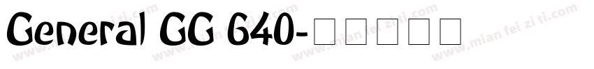 General GG 640字体转换